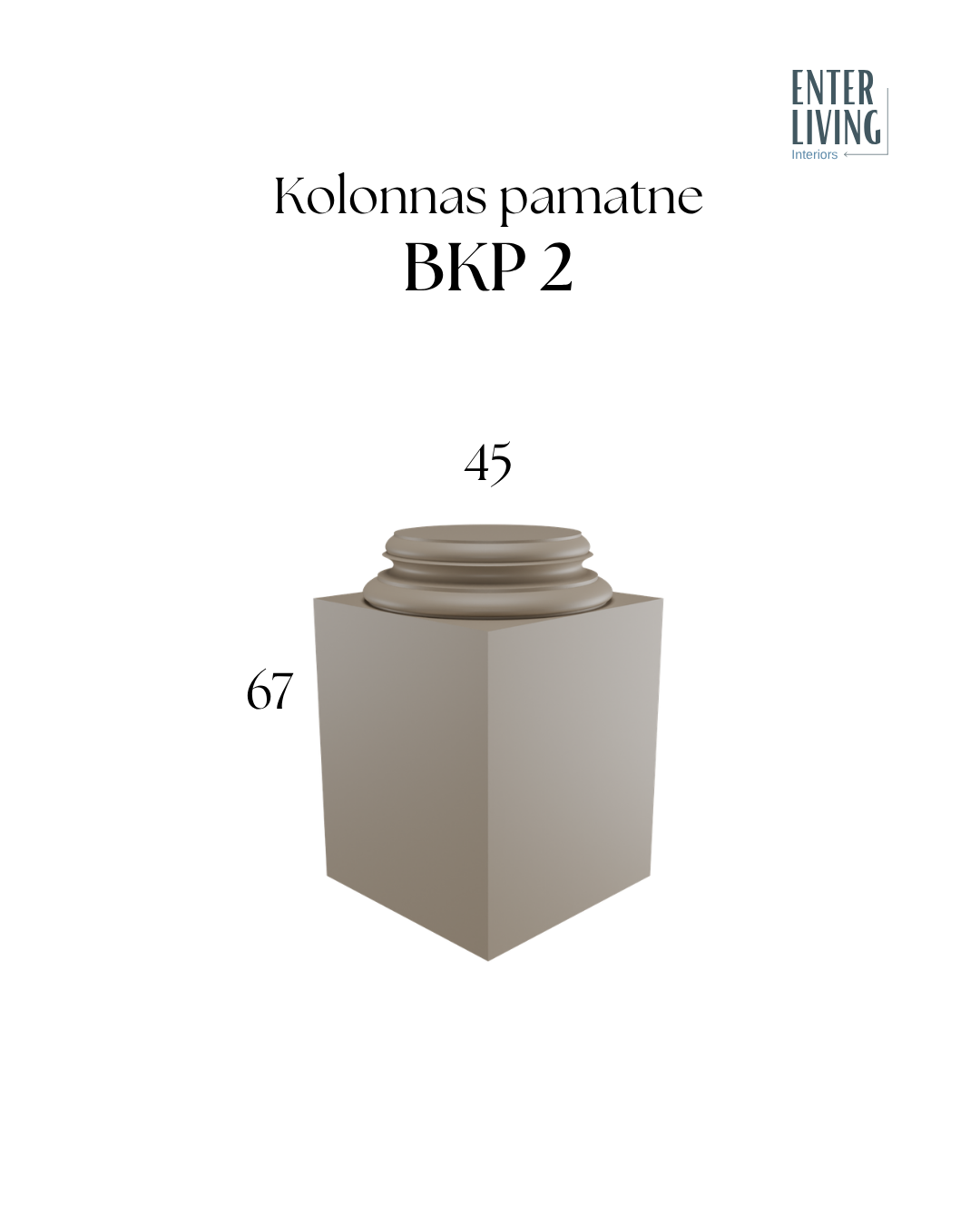 BKP 2 Fasādes kolonnas pamatne 67 x 45 cm